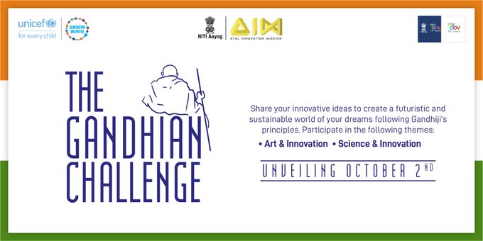 AIM, NITI Aayog’s Atal Tinkering Labs and UNICEF India launches ‘The Gandhian Challenge